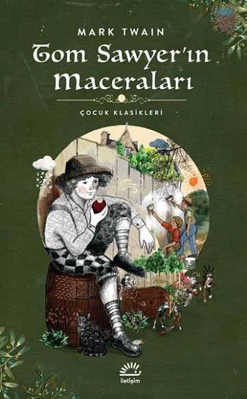Tom Sawyer’in Maceraları – Mark Twain – İletişim Yayınları – kitap kapağı