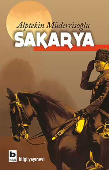 Sakarya – Alptekin Müderrisoğlu – Bilgi Yayınevi – kitap kapağı