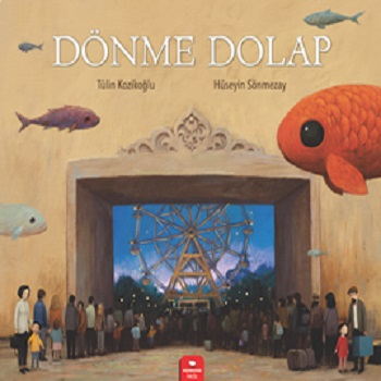 Dönme Dolap - Redhouse Kidz Yayınları Kitap