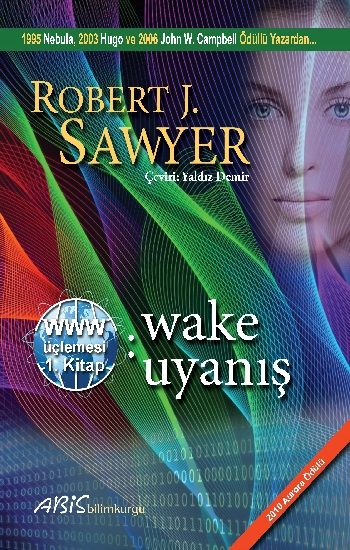 WWW: Wake - Uyanış - Abis Yayıncılık Kitap