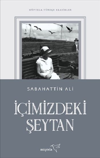 İçimizdeki Şeytan – Sabahattin Ali – Müptela Yayınevi – kitap kapağı