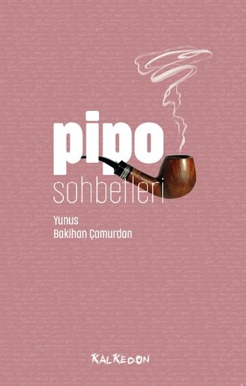 Pipo Sohbetleri - Kalkedon Yayıncılık Kitap
