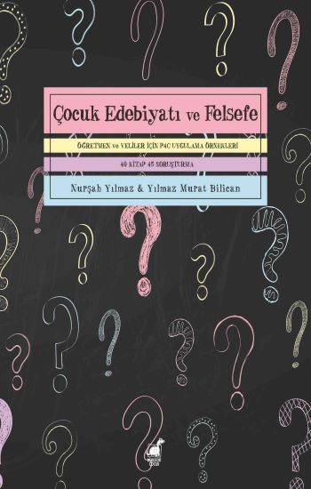 Çocuk Edebiyatı ve Felsefe - Dinozor Çocuk Kitap