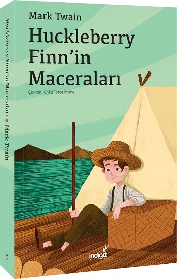 Huckleberry Finn'in Maceraları – Mark Twain – İndigo Kitap – kitap kapağı