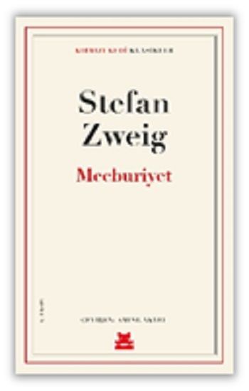 Mecburiyet – Stefan Zweig – Kırmızı Kedi Yayınevi – kitap kapağı