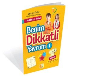 Benim Dikkatli Yavrum - 1 - Çınaraltı Yayınları Kitap