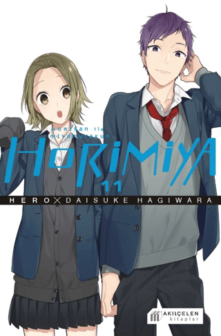 Horimiya Horisan ile Miyamurakun 11. Cilt - Akıl Çelen Kitaplar Kitap