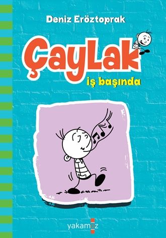 Çaylak - İş Başında – Deniz Eröztoprak – Yakamoz Yayınevi – kitap kapağı