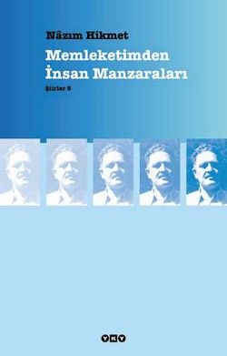 Memleketimden İnsan Manzaraları : Şiirler 5 - Yapı Kredi Yayınları Kitap