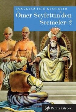 Ömer Seyfettin'den Seçmeler 2 - Remzi Kitabevi Kitap