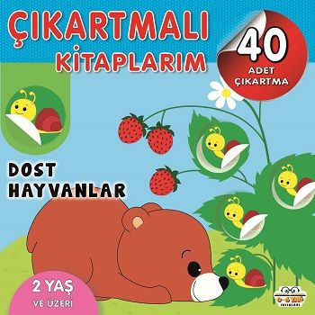 Çıkartmalı Kitaplarım - Dost Hayvanlar – Barbaros Özcan – 0-6 Yaş Yayınları – kitap kapağı