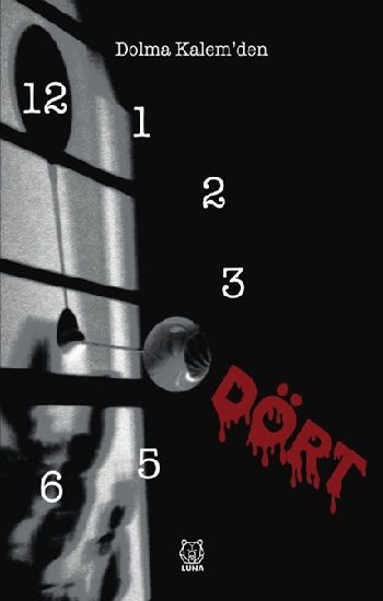 Dört – Dolma Kalem – Luna Yayınları – kitap kapağı