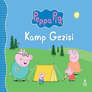 Peppa Pig - Kamp Gezisi – Kolektif – Doğan Çocuk – kitap kapağı