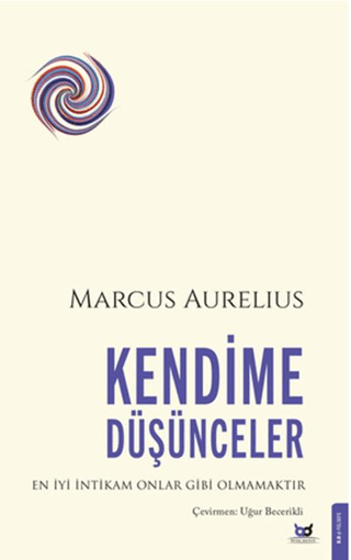 Kendime Düşünceler - Beyaz Baykuş Yayınları Kitap