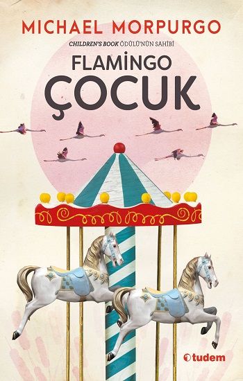 Flamingo Çocuk - Tudem Yayınları Kitap