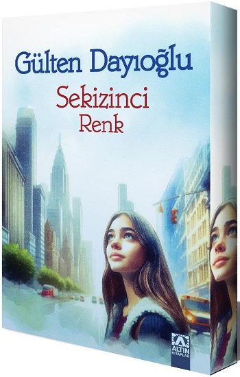 Sekizinci Renk – Gülten Dayıoğlu – Altın Kitaplar – kitap kapağı