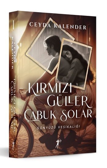 Kırmızı Güller Çabuk Solar - Artemis Yayınları Kitap
