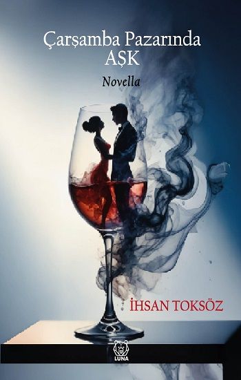 Çarşamba Pazarına Aşk - Luna Yayınları Kitap