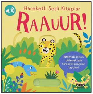 Hareketli Sesli Kitaplar – Raauur! (Ciltli) - Yapı Kredi Yayınları Kitap