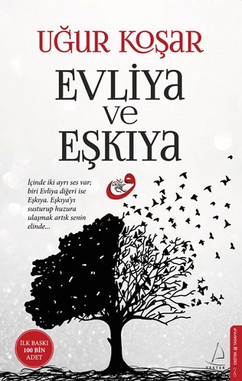 Evliya Ve Eşkiya - Destek Yayınları Kitap