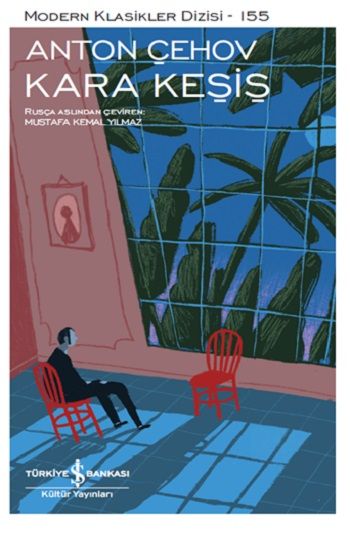Kara Keşiş – Antov Çehov – İş Bankası Kültür Yayınları – kitap kapağı