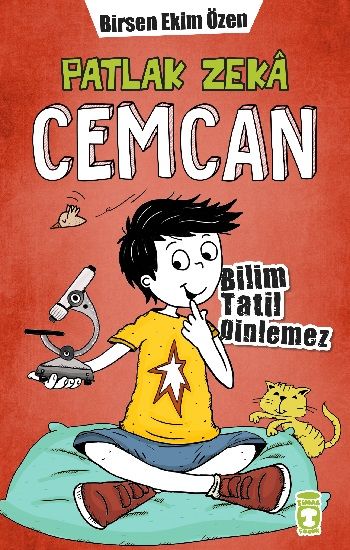 Patlak Zeka Cemcan 3 - Bilim Tatil Dinlemez – Birsen Ekim Özen – Timaş Çocuk – kitap kapağı