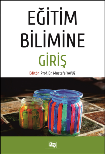 Eğitim Bilimine Giriş – Mustafa Yavuz – Anı Yayıncılık – kitap kapağı