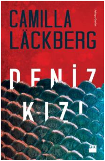Deniz Kızı – Camilla Lackberg – Doğan Kitap – kitap kapağı