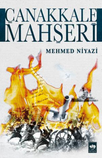 Çanakkale Mahşeri - Ötüken Neşriyat Kitap