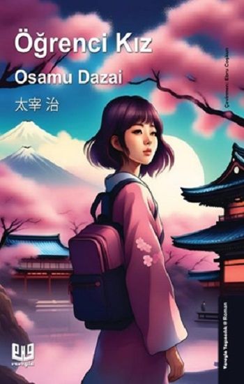 Öğrenci Kız – Osamu Dazai – Vaveyla Yayıncılık – kitap kapağı