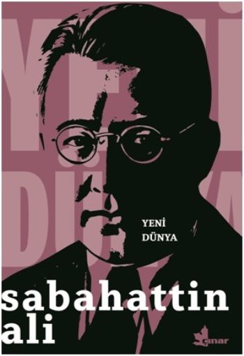 Yeni Dünya – Sabahattin Ali – Çınar Yayınları – kitap kapağı