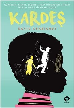 Kardeş – David Chariandy – Turkuvaz Kitap – kitap kapağı