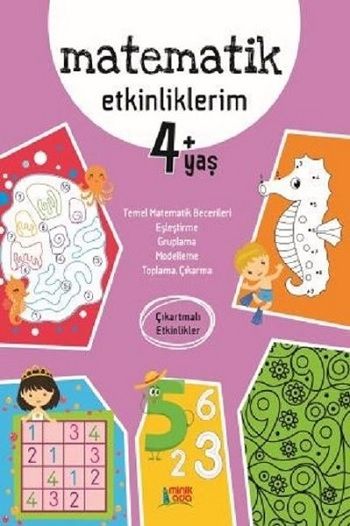 Matematik Etkinliklerim 4+Yaş – Kolektif – Minik Ada Yayınları – kitap kapağı