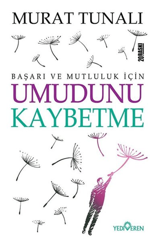 Umudunu Kaybetme - Yediveren Yayınları Kitap