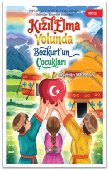 Kızılelma Yolunda Bozkurtun Çocukları - Kültür Ajans Yayınları Kitap