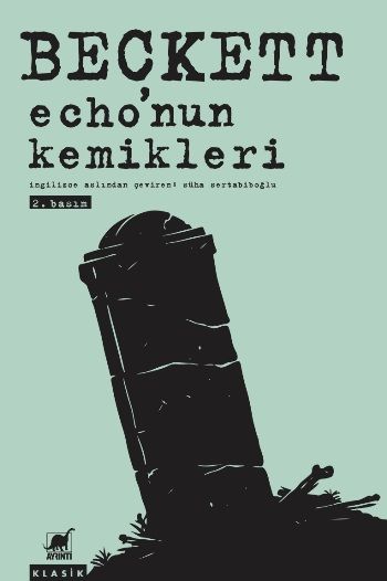 Echo'nun Kemikleri – Samuel Beckett – Ayrıntı Yayınları – kitap kapağı