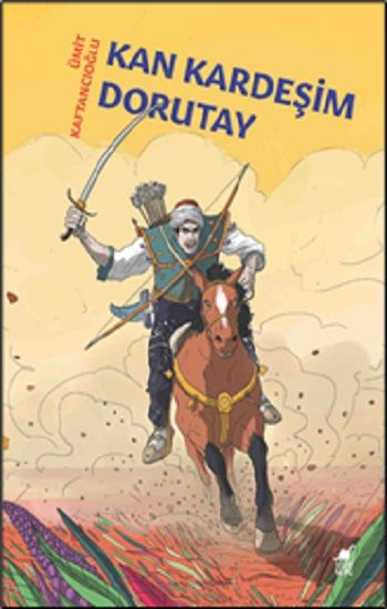 Kan Kardeşim Dorutay - Dinozor Çocuk Kitap