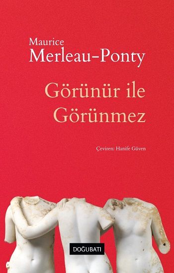 Görünür ile Görünmez - Doğu Batı Yayınları Kitap