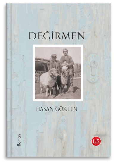 Değirmen – Hasan Gökten – Us Yayınları – kitap kapağı
