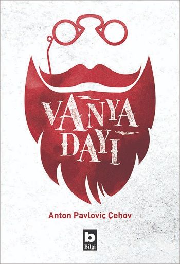 Vanya Dayı – Anton Pavloviç Çehov – Bilgi Yayınevi – kitap kapağı