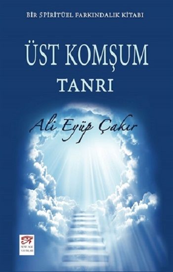 Üst Komşum Tanrı - New Age Yayınları Kitap
