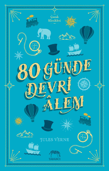 80 Günde Devri Alem – Jules Verne – Yabancı Yayınevi – kitap kapağı
