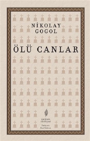 Ölü Canlar – Nikolay Vasilyeviç Gogol – Yordam Kitap – kitap kapağı