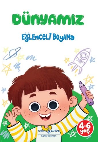 Dünyamız - Eğlenceli Boyama – Kolektif – İş Bankası Kültür Yayınları – kitap kapağı
