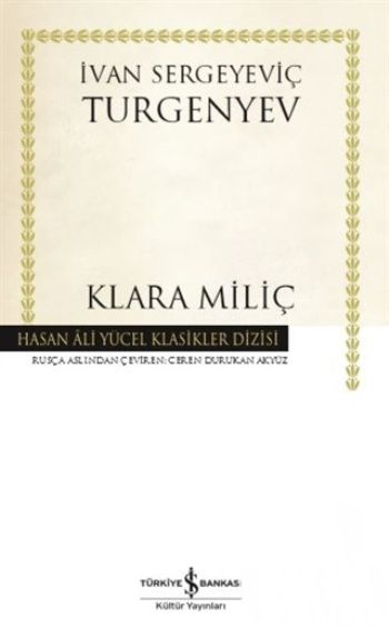 Klara Miliç – Ivan Sergeyeviç Turgenyev – İş Bankası Kültür Yayınları – kitap kapağı
