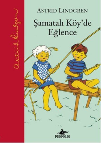 Şamatalı Köy'de Eğlence (Ciltli) - Pegasus Yayınları Kitap