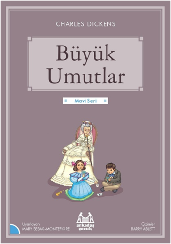 Gökkuşağı Mavi Seri - Büyük Umutlar - Arkadaş Yayınları Kitap
