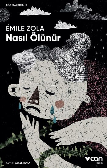 Nasıl Ölünür – Emile Zola – Can Yayınları – kitap kapağı