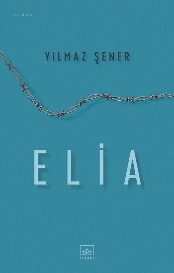 Elia - İthaki Yayınları Kitap