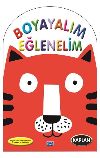 Boyayalım Eğlenelim - Kaplan – Kolektif – Parıltı Yayınları – kitap kapağı